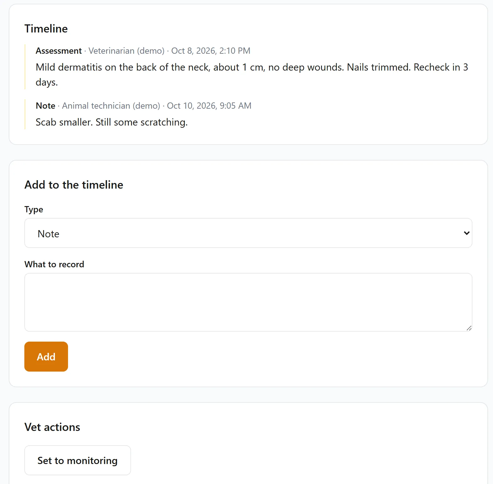 A dermatitis case timeline with the vet's assessment and a technician's follow-up note, the form to add a note, assessment or treatment, and Set to monitoring.